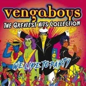 Vengaboys - We Like To Party: The Greatest Hits Collection  CD